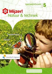 Wijzer! Natuur & techniek 5 leerwerkboek