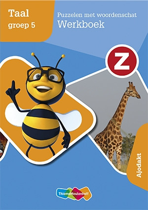 Z-Taal - Puzzelen met woordenschat Werkboek - Ajodakt groep 5 