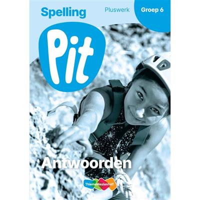 Pit Spelling - groep 6 - Pluswerk Antwoorden