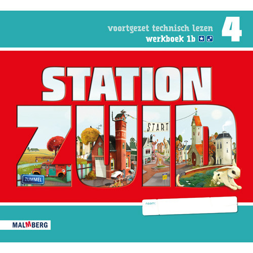 Station Zuid - groep 4 werkboek 1B (Boeken)
