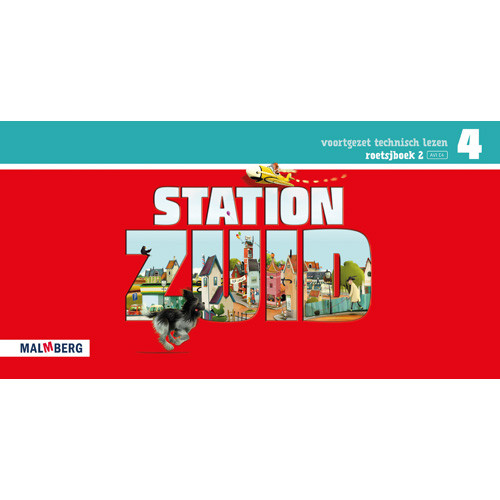 Station Zuid - groep 4 roetsjboek 2 (AVI E4)