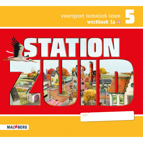 Station Zuid - groep 5 werkboek 1A - 3 ster  