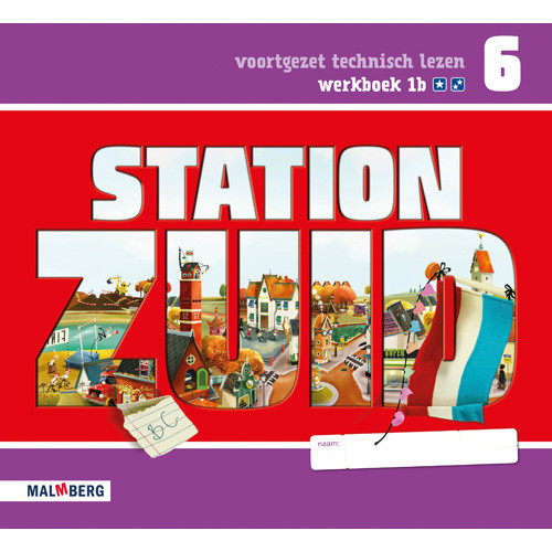 Station Zuid - groep 6 werkboek 1B  