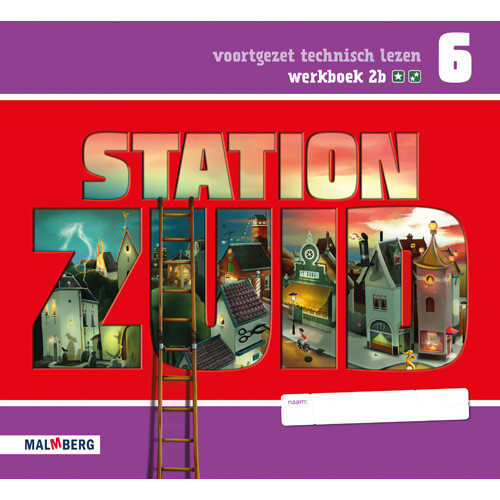 Station Zuid - groep 6 werkboek 2B  