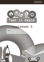 Taal in beeld 2 - groep 5 - toetsboek