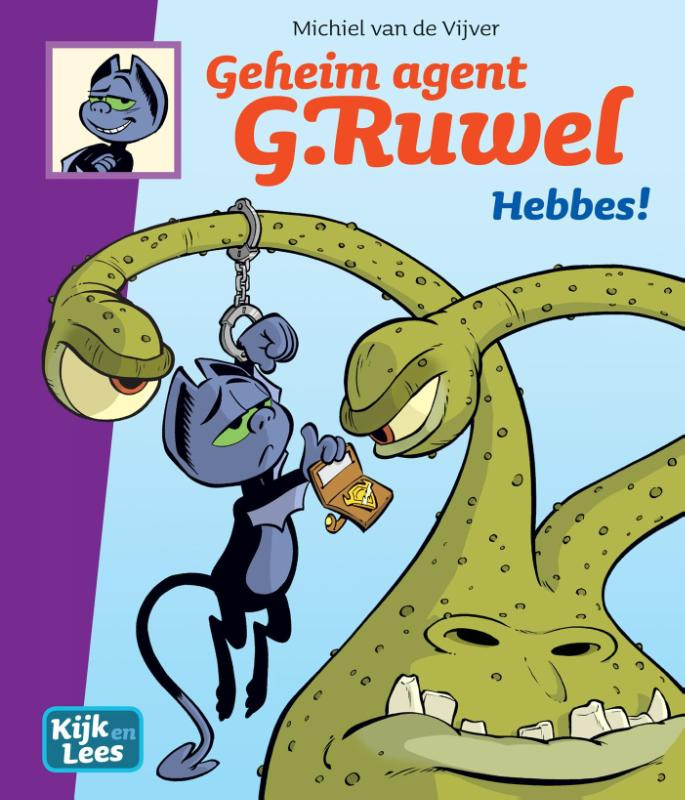 Geheim agent G. Ruwel / Hebbes!