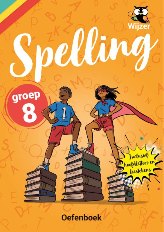 Oefenboek Spelling Groep 8