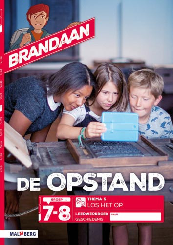 Brandaan 2 - groep 7-8 leerwerkboek thema 5 