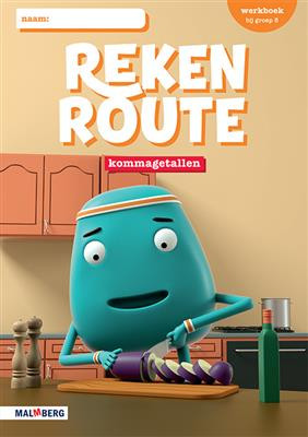 Rekenroute - grp8 - Kommagetallen - Werkboek