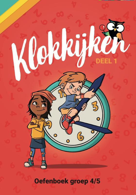 Oefenboek Klokkijken deel 1 - Groep 4/5