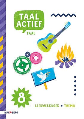 Taal actief 5 Taal - groep 8 - leerwerkboek thema 1