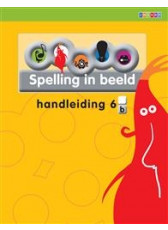 Spelling in Beeld 2 - groep 6 - Handleiding B (opruiming)