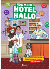 Nog meer Hotel Hallo - werkboek - Nederlandse woordenschat voor anderstalige kinderen