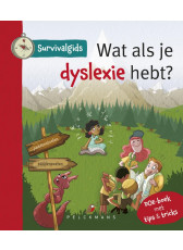 Survivalgids - Wat als je dyslexie hebt?